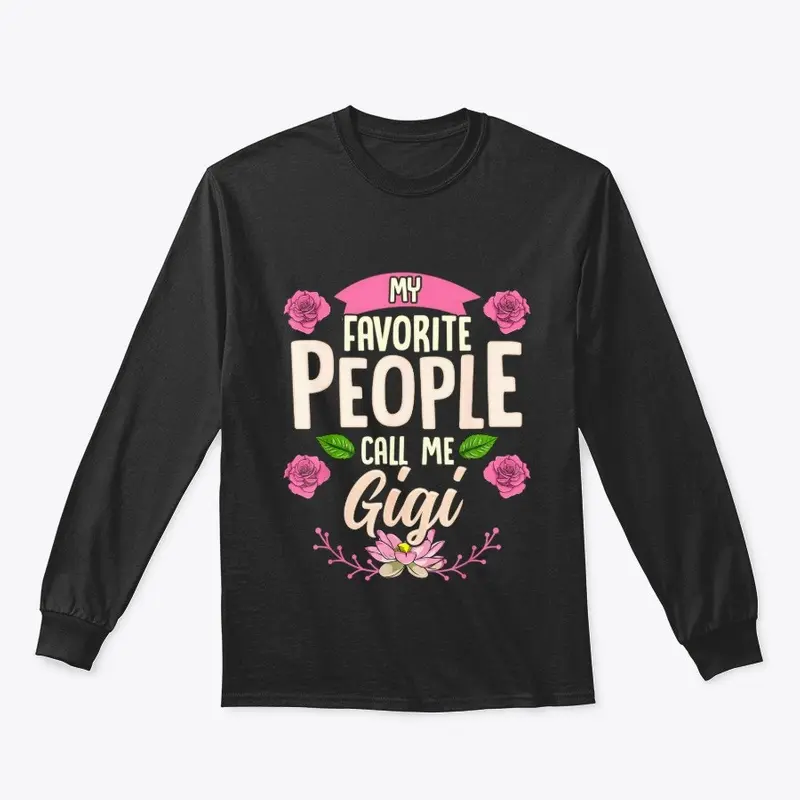 People Call Me Gigi Shirt Xmas Gifts