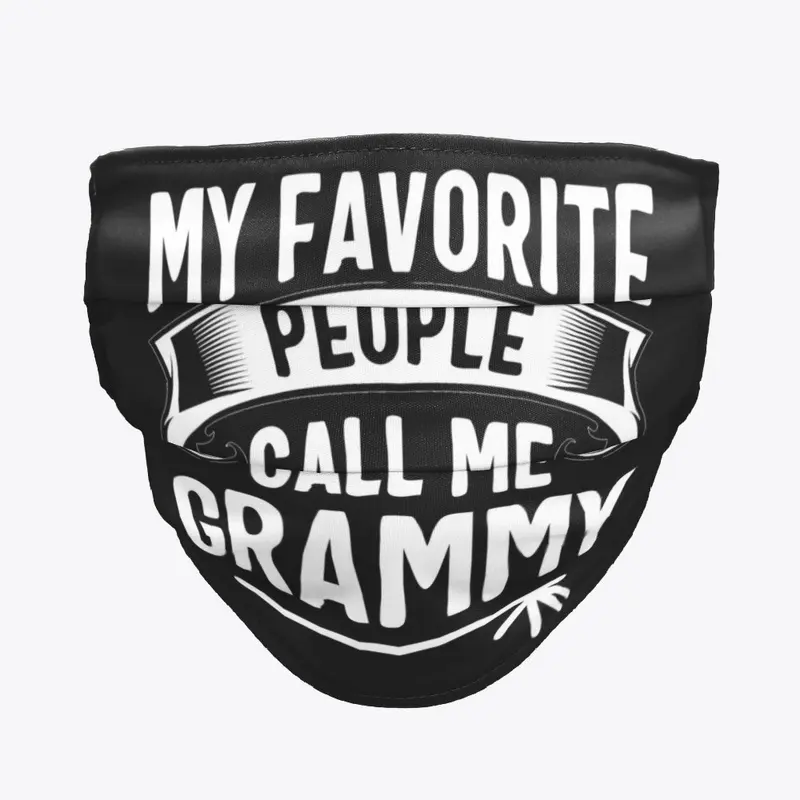 My Favorite People Call Me Grammy